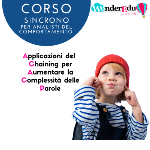 Logopedia-ABA per analisti del comportamento - Applicazioni del Chaining